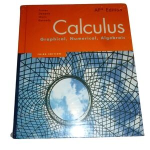 NEW Calculus Graphical Numerical Algebraic AP Edition 3rd Ed Finney 0132014084